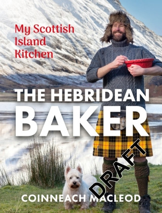 Hebridean Baker: My Scottish Island Kitchen (Twarda)
