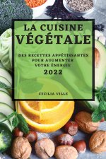 Cuisine Vegetale 2022