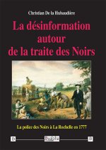 La désinformation autour de la traite des Noirs
