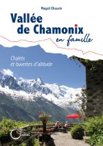 Chalets et buvettes d’altitude en Vallée de Chamonix - Balades en famille