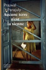 Aucune terre n'est la sienne