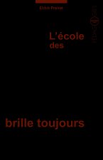 L'école des Lumières brille toujours