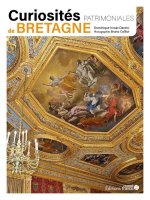 Curiosités patrimoniales de Bretagne