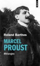 Marcel Proust. Mélanges