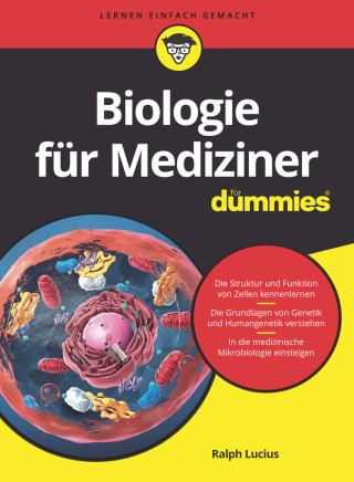 Biologie fur Mediziner fur Dummies