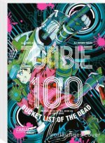 Zombie 100 - Bucket List of the Dead 7