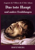 tote Haupt und andere Erzahlungen