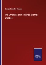 Christians of St. Thomas and their Liturgies