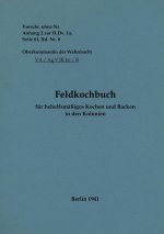 Feldkochbuch fur behelfsmassiges Kochen und Backen in den Kolonien