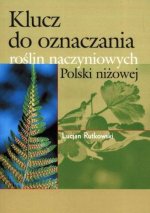 Klucz do oznaczania roślin naczyniowych Polski niżowej