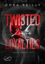 Twisted loyalties. Lealtà. Camorra chronicles