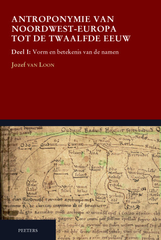 Antroponymie van Noordwest-Europa tot de twaalfde eeuw. Deel I