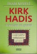 Kirk Hadis Tercüme ve Serhi Yesil Kapak