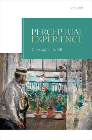Perceptual Experience (Hardback)
