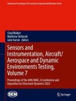 Sensors and Instrumentation, Aircraft/Aerospace and Dynamic Environments Testing, Volume 7