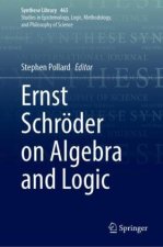 Ernst Schro der on Algebra and Logic
