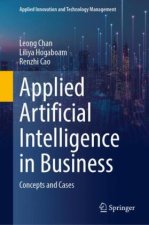 Applied Artificial Intelligence in Business