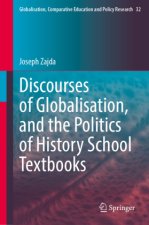 Discourses of Globalisation, and the Politics of History School Textbooks