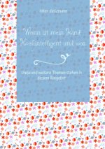 Wann ist mein Kind Hochintelligent und was kann man gegen Mobbing tun?