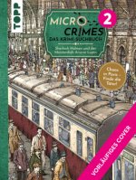 Micro Crimes. Das Krimi-Suchbuch. Sherlock Holmes und der Meisterdieb Arsène Lupin
