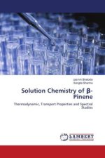 Solution Chemistry of ?-Pinene
