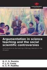 Argumentation in science teaching and the social scientific controversies
