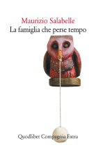 famiglia che perse tempo
