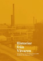 Historier fr?n Vävaren