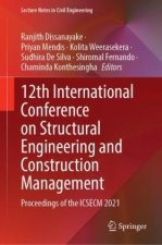 12th International Conference on Structural Engineering and Construction Management