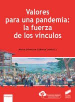 Valores para una pandemia: la fuerza de los vínculos