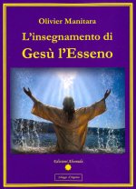 insegnamento di Gesù l'Esseno