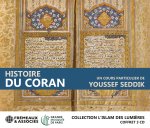 HISTOIRE DU CORAN (COLLECTION L’ISLAM DES LUMIÈRES)