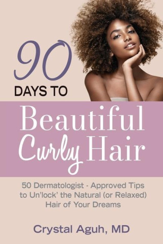 90 Days to Beautiful Curly Hair