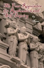 Four Requisites for Realization and Self-Inquiry