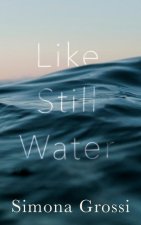 Like Still Water