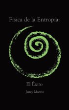 Fisica de la Entropia