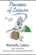Pioneers of Leisure