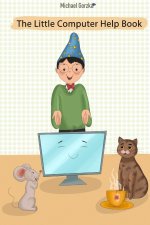 Little Computer Help Book