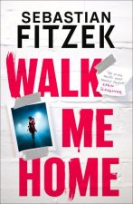 Walk Me Home