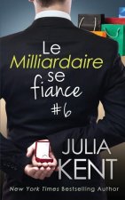 Milliardaire se fiance