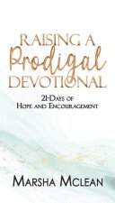 Raising A Prodigal Devotional