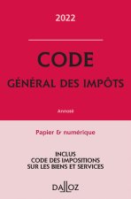 Code général des impôts 2022 - Annoté