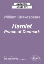 Agrégation anglais 2023. William Shakespeare. Hamlet, Prince of Denmark.