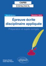 CAPES Espagnol - Epreuve écrite disciplinaire appliquée