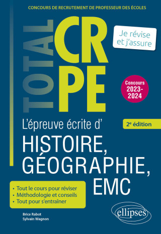 Réussir l’épreuve écrite d’histoire, géographie, enseignement moral et civique - CRPE - Concours 2023-2024 - 2e édition