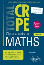 Réussir l’épreuve écrite de mathématiques - CRPE - Concours 2023-2024 - 2e édition