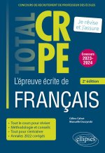 Réussir l’épreuve écrite de français - CRPE - Nouveau concours 2022 - 2e édition
