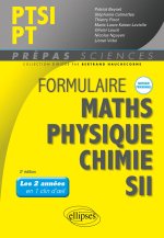 Formulaire PTSI/PT - Maths - Physique-chimie - SII - Nouveaux programmes