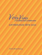 Voix Vives de Méditerranée en Méditerranée - Sète 2022