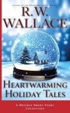 Heartwarming Holiday Tales